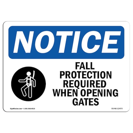OSHA Notice Sign, Fall Protection Required When With Symbol, 24in X 18in Decal